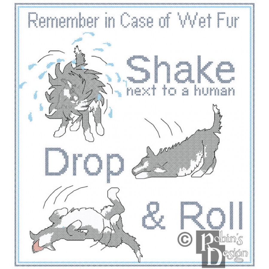 Dog Safety Poster In Case of Wet Fur Shake, Drop & Roll Cross Stitch Pattern PDF Download